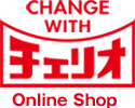 CHANGE WITH チェリオ Online Shop